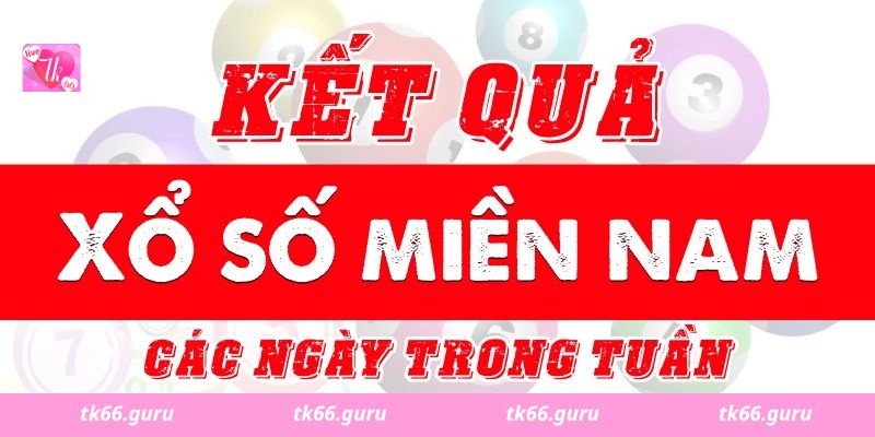 Tổng hợp thông tin chính giới thiệu về loại hình xổ số miền Nam